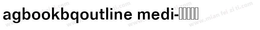 agbookbqoutline medi字体转换